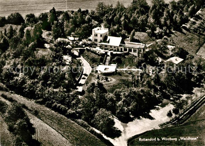 Rottendorf Unterfranken Fliegeraufnahme Waldhaus