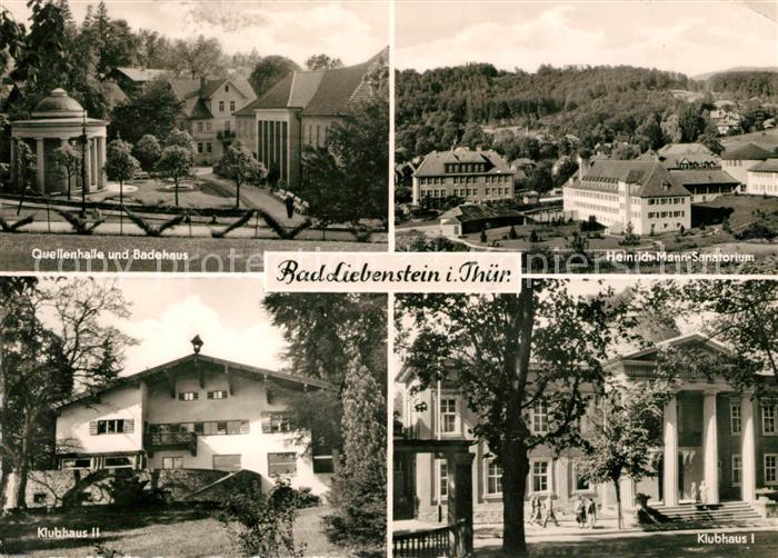 Bad Liebenstein Quellenhalle Badehaus Heinrich Mann Sanatorium Klubhaus I und II