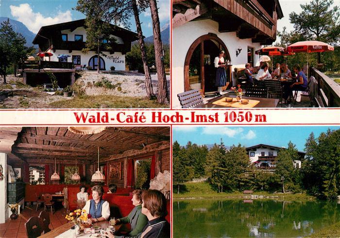 Hoch Imst Wald Cafe