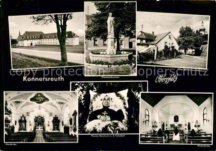 Konnersreuth Oberpfalz Anbetungskloster Theresienbrunnen Haus Therese Neumann Pf