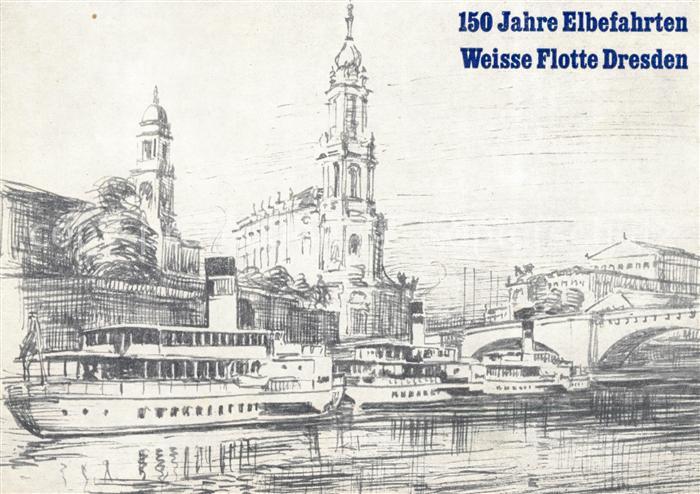 DRESDEN Elbe 150 Jahre Weisse Flotte Elbflorenz