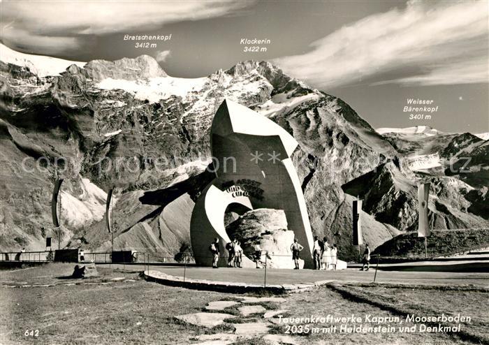 Kaprun Tauernkraftwerke Mooserboden Heldenstein Denkmal