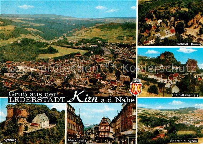 Kirn Nahe Fliegeraufnahme Stein-Kallenfels Marktplatz Kyrburg