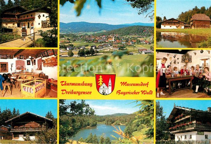 Thurmansbang Museumsdorf Dreiburgensee