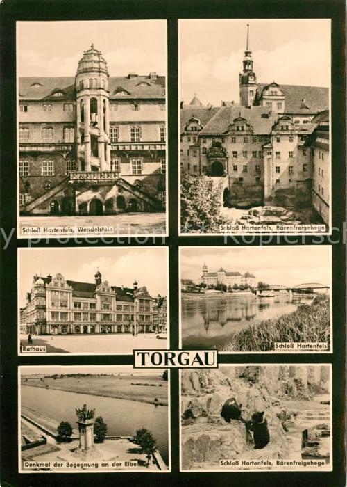 Torgau Schloss Hartenfels Wendelstein Baerenfreigehege Rathaus Denkmal der Begeg