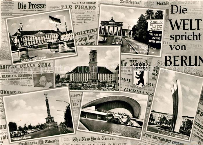 BERLIN  CITY Die Welt spricht von Berlin Schloss Bellevue Rathaus Schoeneberg Si