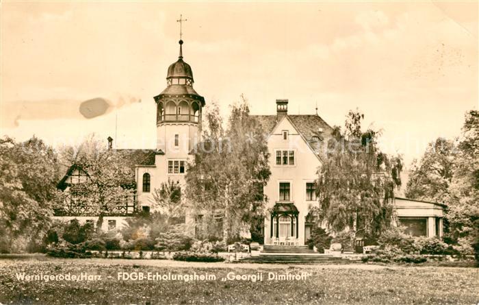 Wernigerode Harz Erholungsheim Georgi Dimitroff