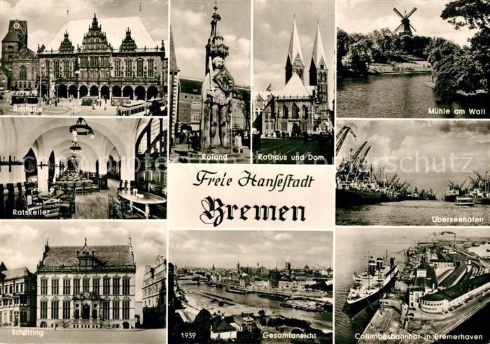 BREMEN  CITY Rathaus Ratskeller Schuetting Roland Dom Gesamtansicht Muehle am Wa