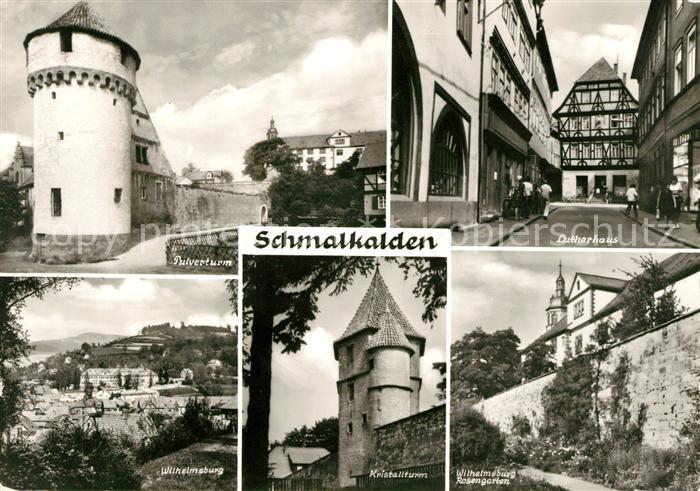 Schmalkalden Thueringen Pulverturm Lutherhaus Wilhelmsburg Rosengarten Kristallt