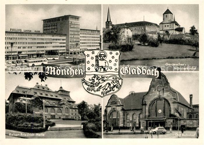 Moenchengladbach Haus Westland Kaiser Friedrich Halle Bahnhof Wappen Geroweiher