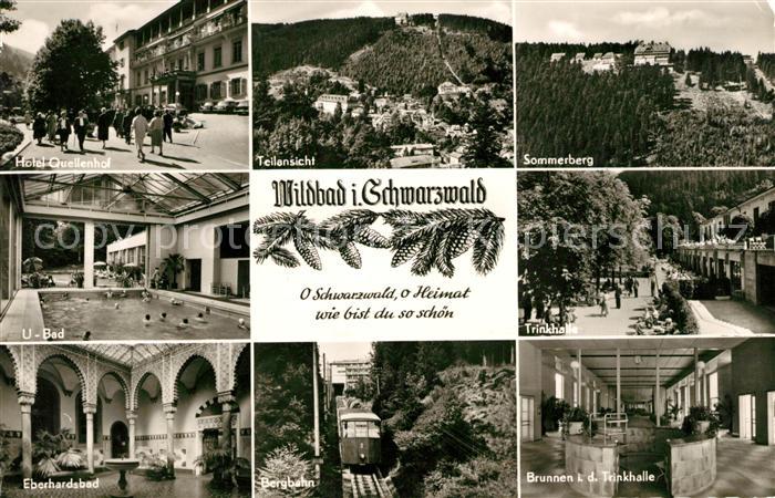 Wildbad Schwarzwald Hotel Quellenhof Bad Eberhardsbad Bergbahn Sommerberg Trinkh