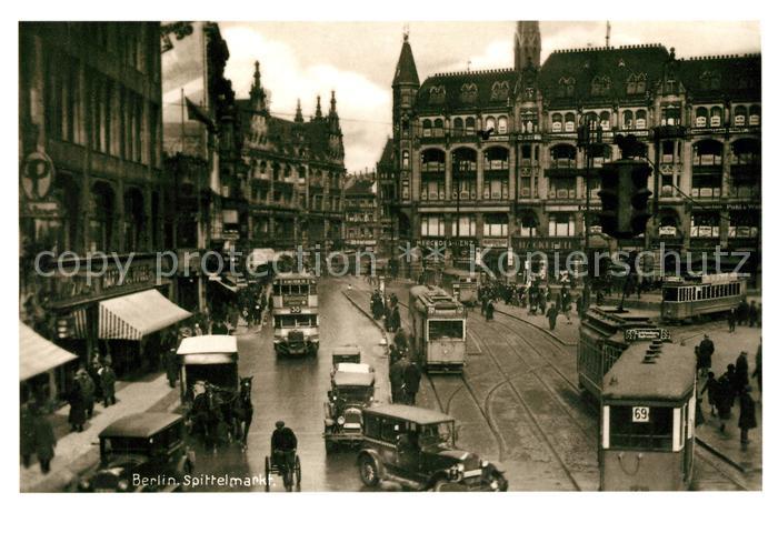 BERLIN  CITY Spittelmarkt um 1930 Repro Sammlung Historisches Stadtbild Nr H 32