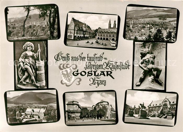 Goslar Teilansichten 1000jaehrige Kaiserstadt Marktplatz Rathaus Denkmal Skulptu