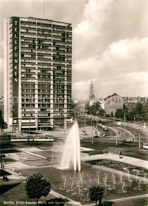 BERLIN  CITY Ernst Reuter Platz mit Springbrunnen Telefunken Hochhaus