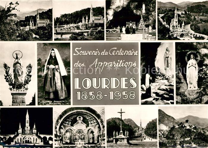 Lourdes Hautes Pyrenees Centenaire Apparitions Ste-Vierge Bernadette Soubirous