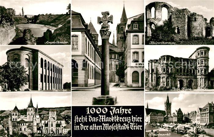 Trier Amphitheater Basilika Dom Liebfrauenkirche Marktkreuz Kaiserthermen Ruinen