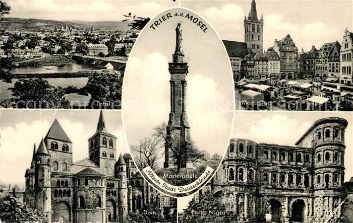 Trier Total Mariensaeule Marktplatz Dom Porta Nigra
