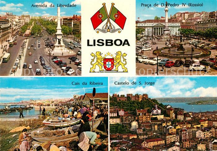 Lisboa Avenida da Liberdade Praca de Don Pedro IV Cais da Ribeira Castelo de S J