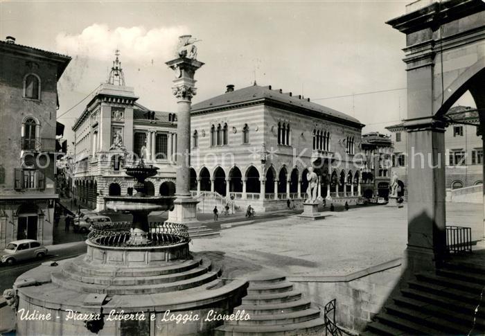 Udine Piazza Liberta e Loggia Lionello
