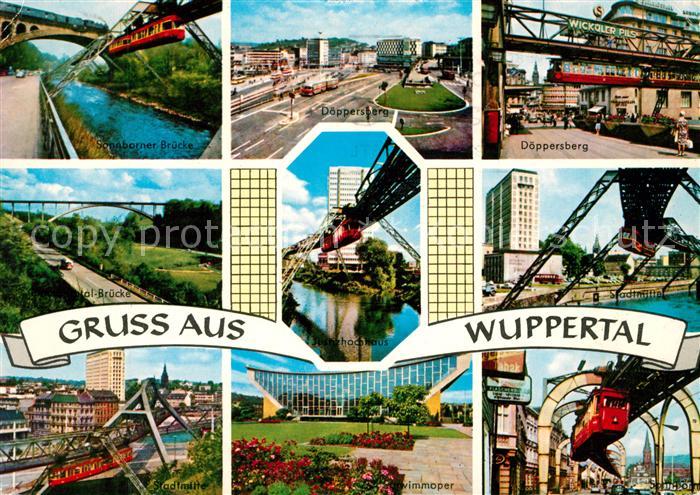 WUPPERTAL NRW Schwebebahn Sonnborner Bruecke Doeppersberg Stadtmitte Schwimmoper