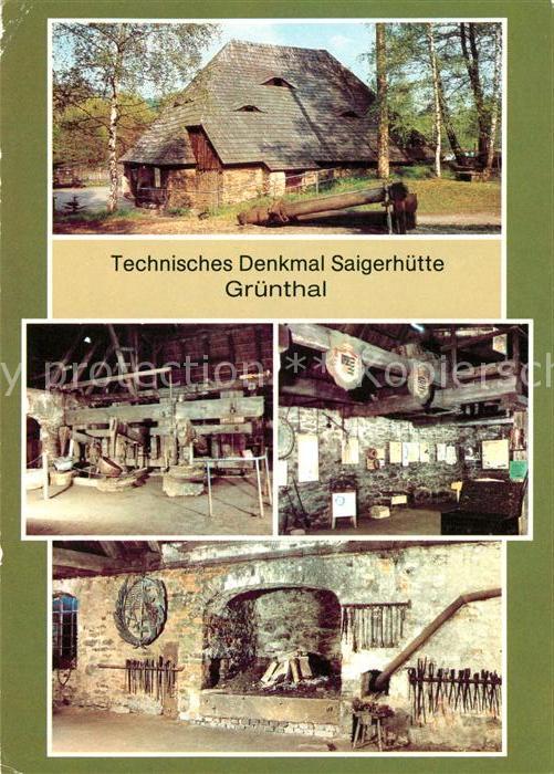 Gruenthal Olbernhau Technisches Denkmal Saigerhuette