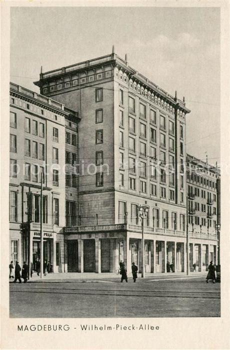 Magdeburg Wilhelm Pieck Allee