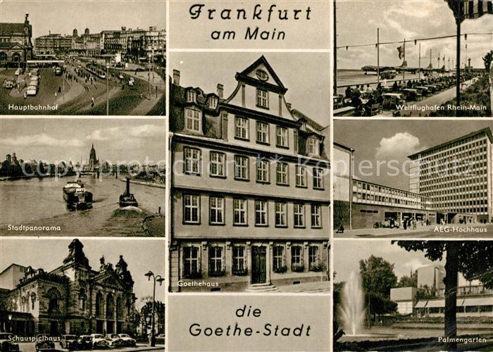 Frankfurt Main Hauptbahnhof Flughafen Goethehaus AEG-Hochhaus Palmengarten Schau