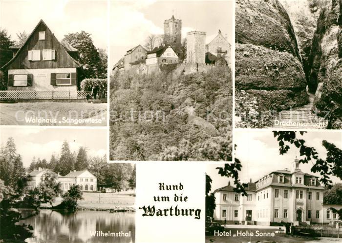 Wartburg Eisenach Waldhaus Saengerwiese Drachenschlucht Wilhelmsthal Hotel Sonne