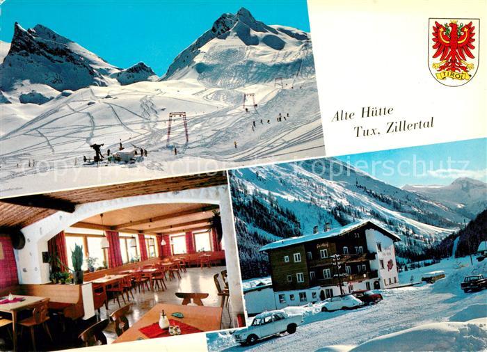 Tux Gasthof Pension Alte Huette Wintersportplatz Zillertaler Alpen