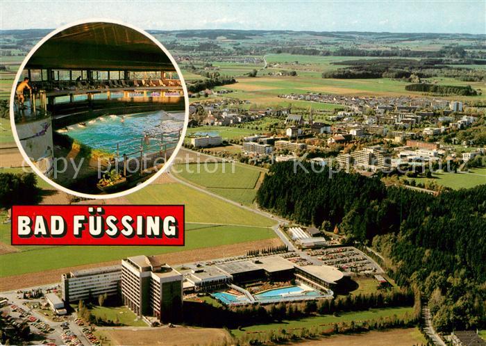 Bad Fuessing Fliegeraufnahme mit Johannesbad und Kurgebiet Safferstetten