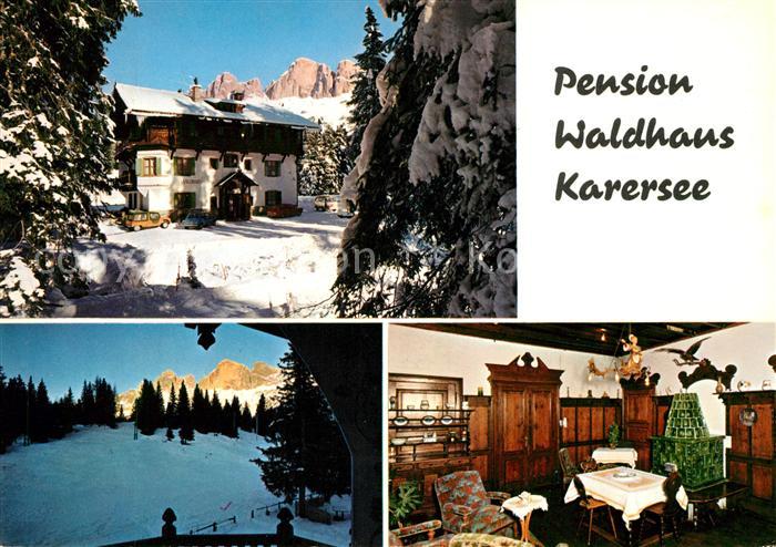 Karersee Suedtirol Pension Villa Waldhaus Gaststube Karersee