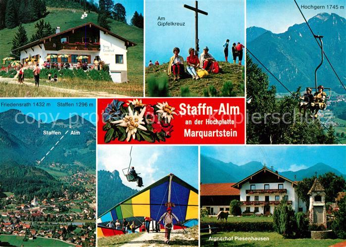 Marquartstein Berggasthof Staffn Alm Friedensrath Gipfelkreuz Hochgern Aignerhof