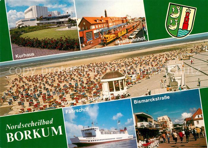 Borkum Kurhaus Inselbahn Strand Promenade Faehrschiff Bismarckstrasse