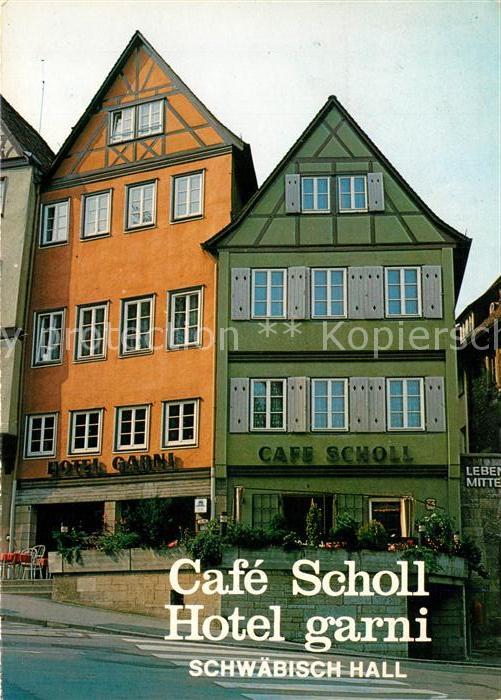 Schwaebisch Hall Cafe Scholl