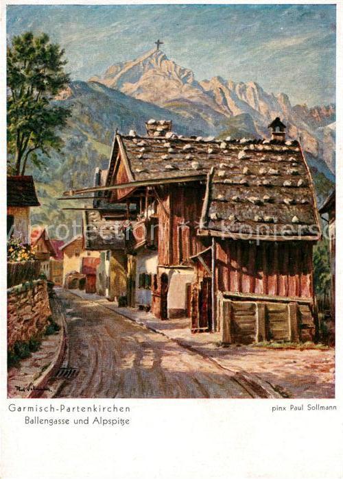 GARMISCH-PARTENKIRCHEN Bayern Ballengasse und Alpspitze Kuenstlerkarte