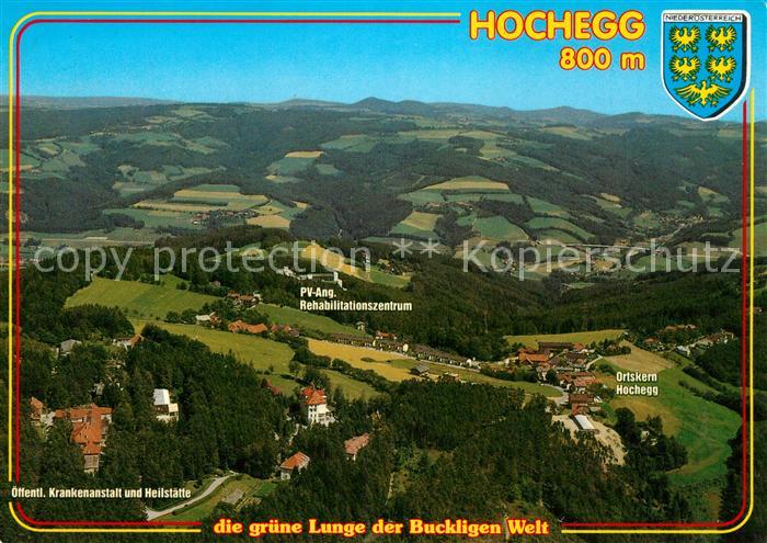 Hochegg Hoehenluftkurort Rehazentrum Gruene Lunge der Buckligen Welt Fliegeraufn