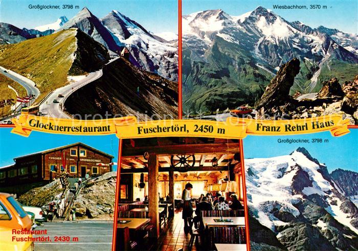 Fusch Grossglocknerstrasse Restaurant Fuschertoerl Franz Rehrl Haus Berghaus Gos