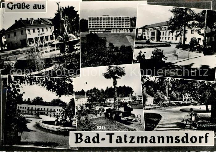 Bad Tatzmannsdorf Burgenland Rheumaheilbad Teilansichten