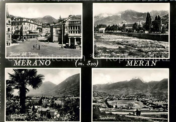 Merano Meran Piazza del Teatro Casino Municipale Panorama Ippodromo