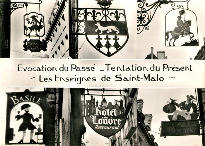 Saint-Malo 35 Evocation du Passe Tentation du Present Les Enseignes de Saint Mal
