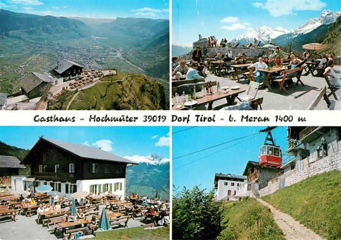 Dorf Tirol Berggasthaus Hochmuter Sonnenterrasse Bergbahn Fernsicht Alpenpanoram