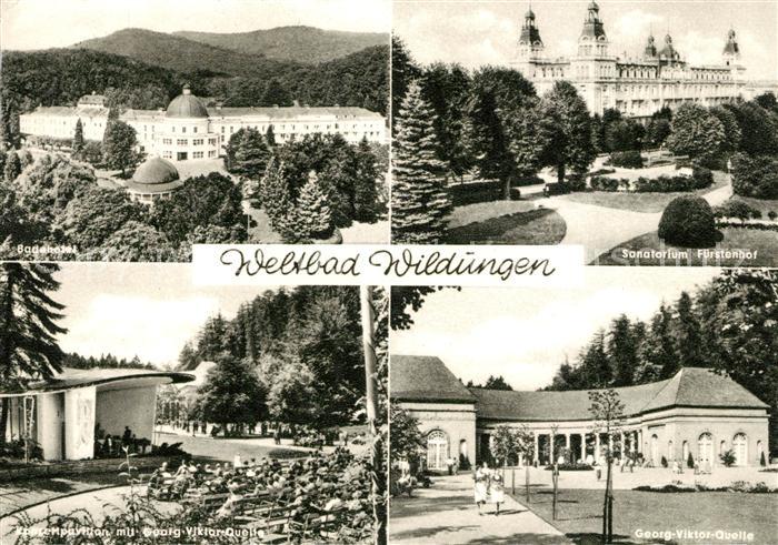 Bad Wildungen Badehotel Sanatorium Fuerstenhof Konzertpavillon Georg Viktor Quel