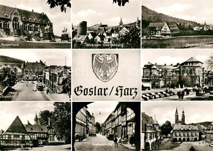 Goslar Kaiserhaus Bahnhof Frankenberger Plan Georgenberg Breitenstrasse Jugendhe