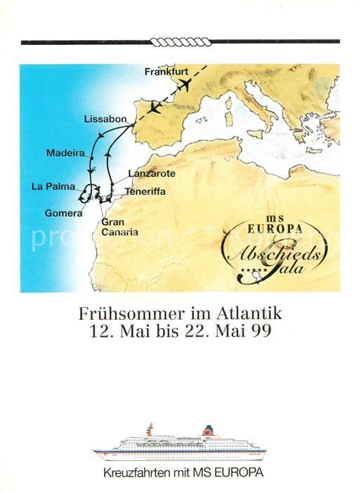 Schiffe Ships Navires MS Europa Landkarte Atlantik Frankfurt Lanzarote Gomera Li