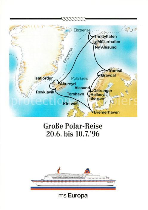 Schiffe Ships Navires MS Europa Landkarte Polar-Reise Bremerhaven Reykjavik Ales