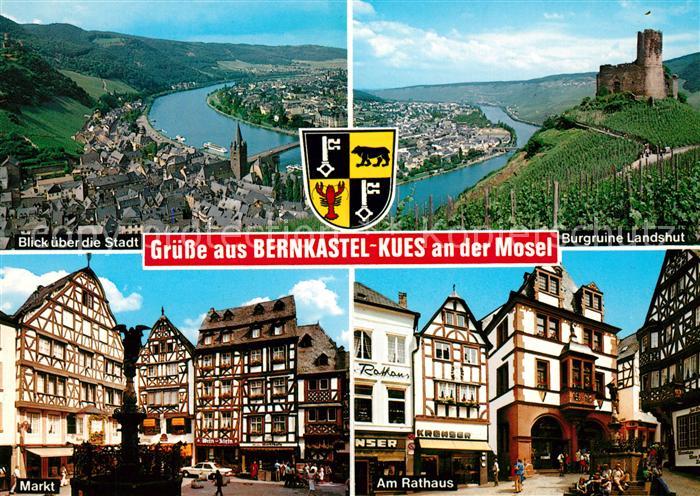 Bernkastel-Kues Weinort an der Mosel Burgruine Landshut Markt Rathaus Altstadt F