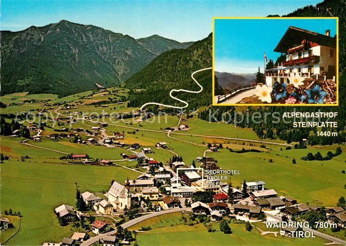 Waidring Tirol Sporthotel Tiroler Adler Fliegeraufnahme Alpgengasthof Steinplatt