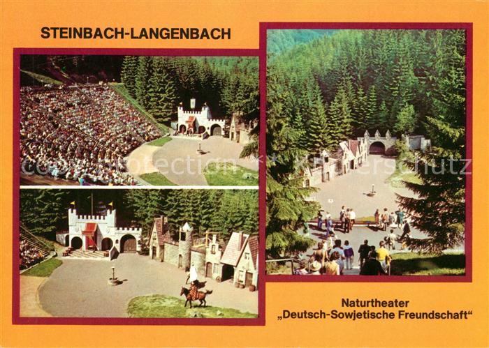 Steinbach Langenbach Naturtheater Deutsch Sowjetische Freundschaft