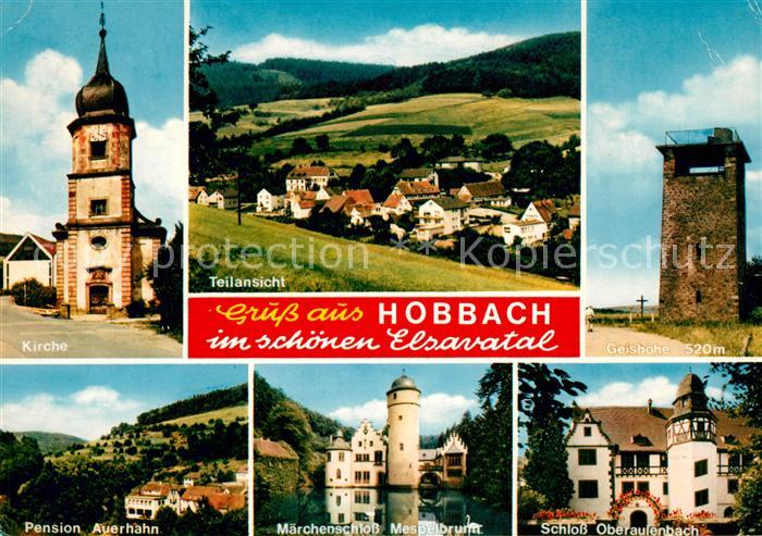 Hobbach Kirche Schloss Oberaufenbach Mespelbrunn Geishoehe Pension Auerhahn
