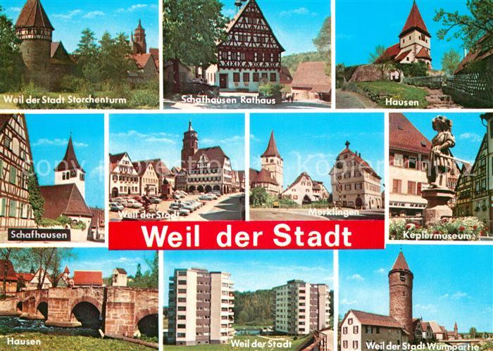 Weil der Stadt Storchenturm Schafhausen Rathaus Hausen Schafhausen Keplermuseum
